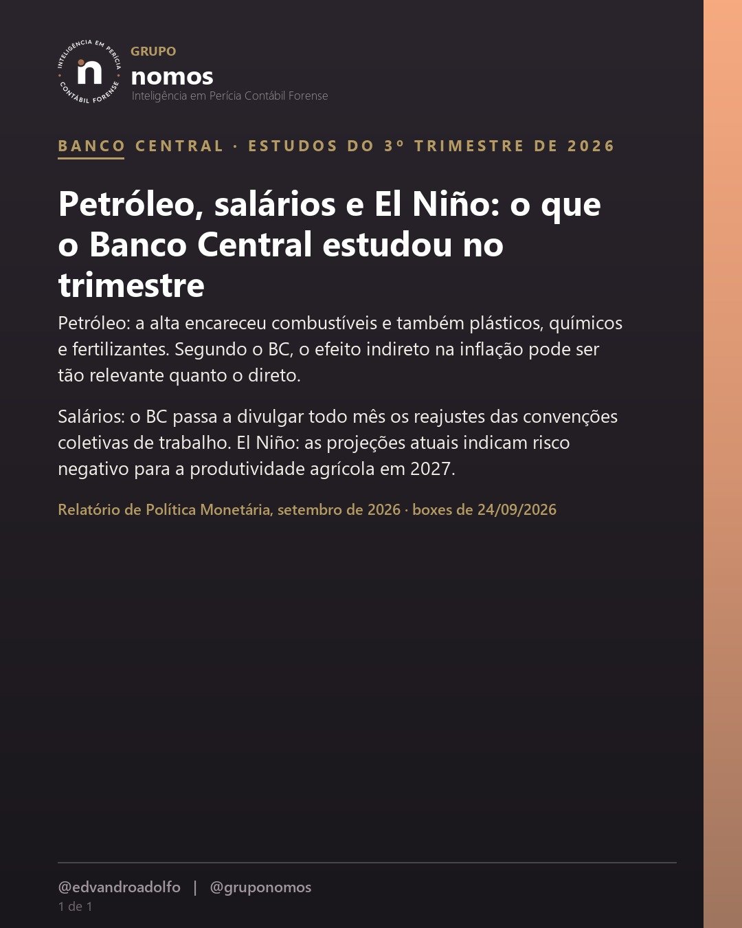 Capa da matéria: Petróleo, salários e El Niño: o que o Banco Central estudou no trimestre