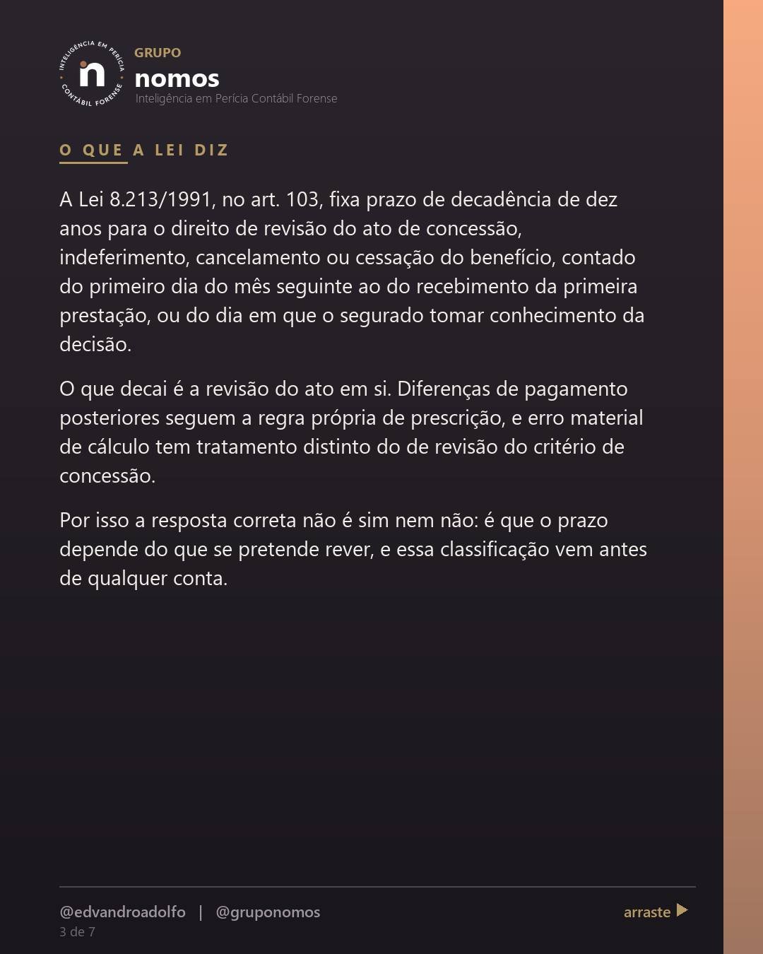 Cartão 3 de 8 do carrossel: Depois que o INSS concede, não dá mais para revisar o benefício.