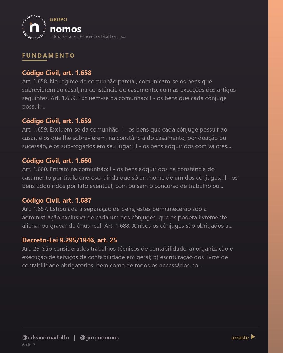 Cartão 6 de 7 do carrossel: Se eu me divorciar, meu marido fica com metade de tudo.