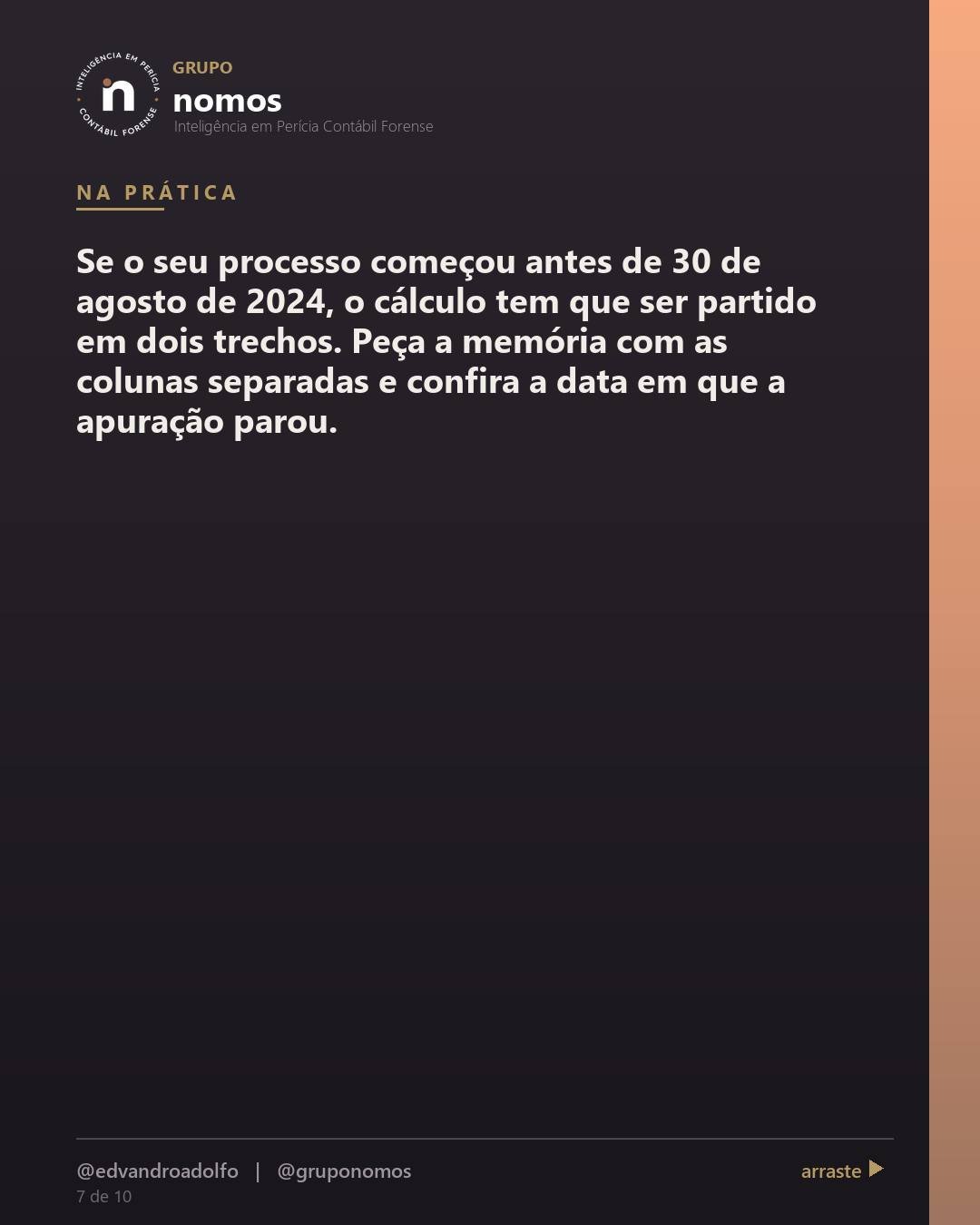 Cartão 7 de 10 do carrossel: Juros e correção no processo são sempre a Selic, como sempre foi.