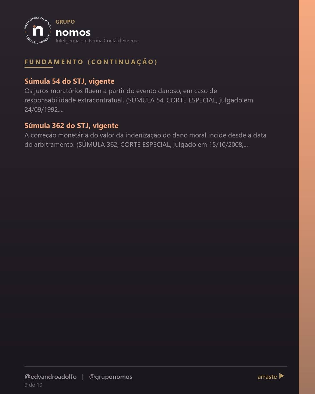 Cartão 9 de 10 do carrossel: Juros e correção no processo são sempre a Selic, como sempre foi.