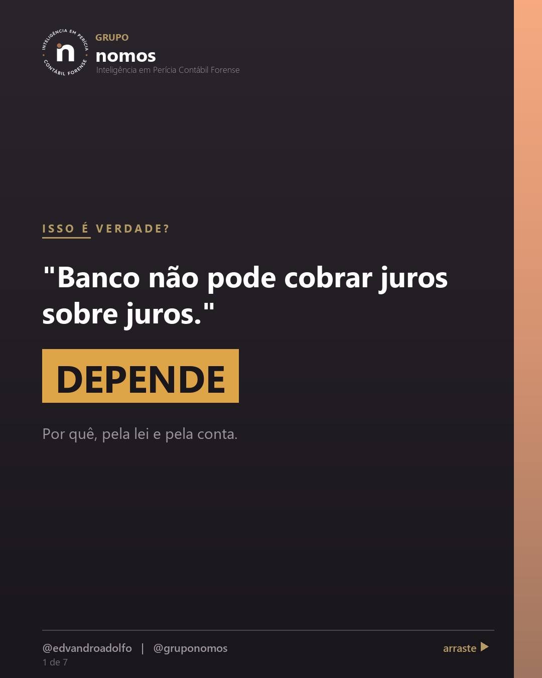 Cartão 1 de 7 do carrossel: Banco não pode cobrar juros sobre juros.