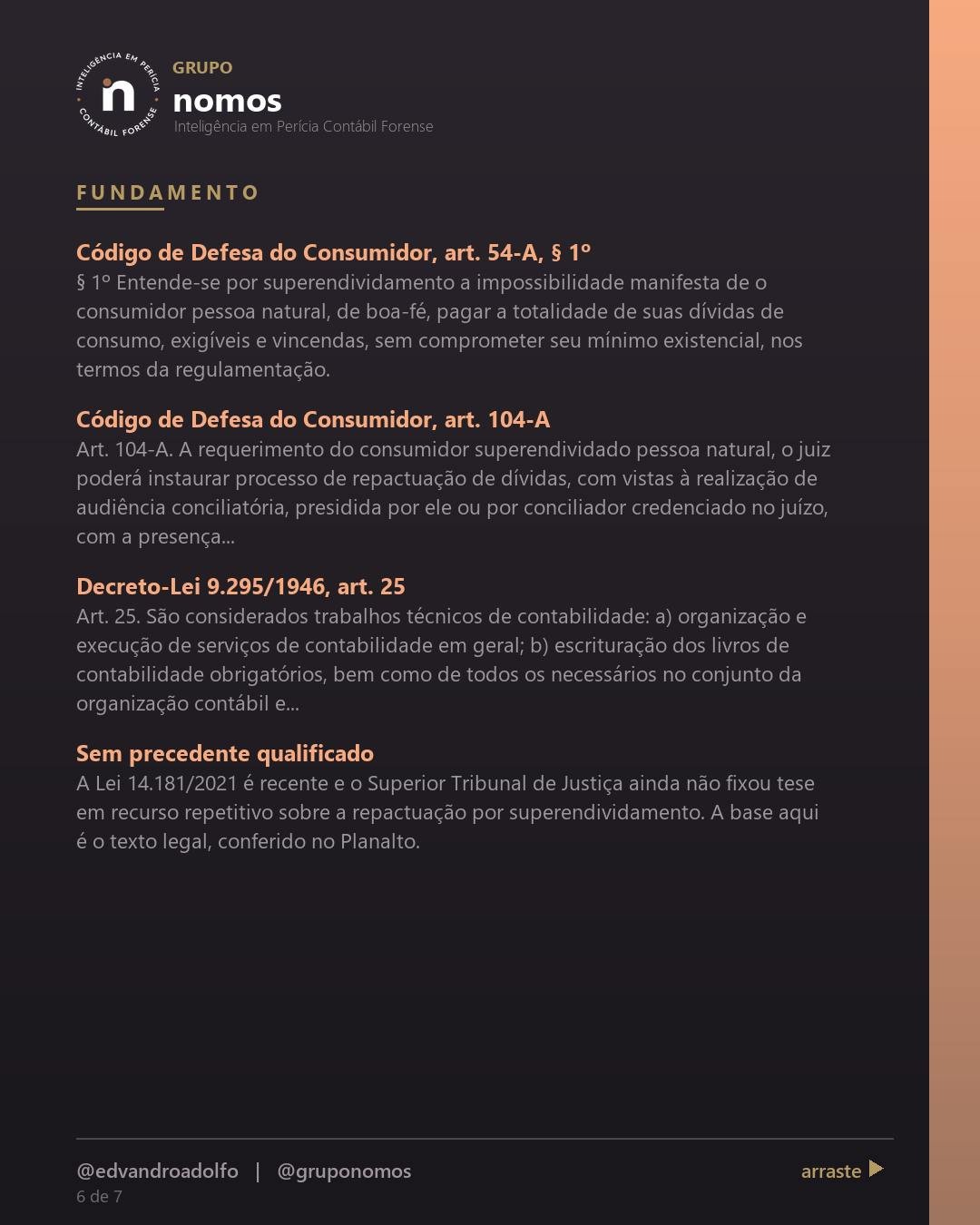 Cartão 6 de 7 do carrossel: Quem se endividou demais não tem saída, só esperar prescrever.